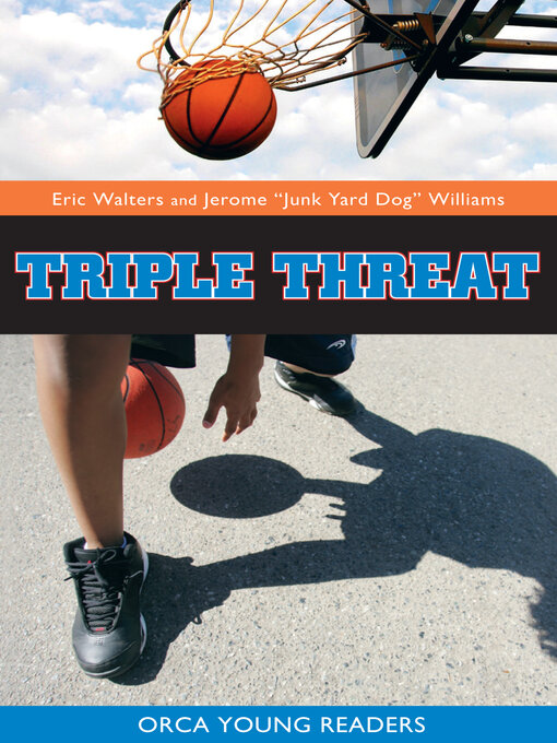 Title details for Triple Threat by Eric Walters - Available